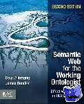 Allemang, Dean (TopQuadrant, Inc.), Hendler, James (Rensselaer Polytechnic Institute) - Semantic Web for the Working Ontologist - Effective Modeling in RDFS and OWL