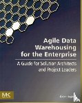 Hughes, Ralph (former DW/BI practice manager for a leading global systems integrator - Agile Data Warehousing for the Enterprise