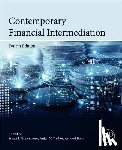 Greenbaum, Stuart I. (Bank of America Professor of Managerial Leadership and former Dean, Thakor, Anjan V. (John E. Simon Professor of Finance and Director of the PhD Program, Boot, Arnoud W. A. (University of Amsterdam) - Contemporary Financial Intermediation