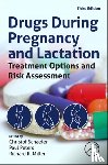  - Drugs During Pregnancy and Lactation
