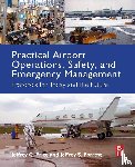 Price, Jeffrey C. (Department of Aviation and Aerospace Science, Forrest, Jeffrey (Department of Aviation and Aerospace Science - Practical Airport Operations, Safety, and Emergency Management