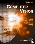 Davies, E. R. (Emeritus Professor of Machine Vision, Royal Holloway, University of London, UK) - Computer Vision