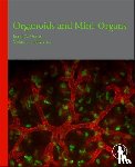  - Organoids and Mini-Organs