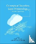  - Conceptual Boundary Layer Meteorology