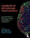  - Handbook of Diffusion MR Tractography