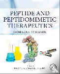  - Peptide and Peptidomimetic Therapeutics - From Bench to Bedside