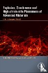  - Explosion, Shock-Wave and High-Strain-Rate Phenomena of Advanced Materials