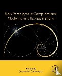  - New Paradigms in Computational Modeling and Its Applications