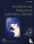  - Anesthesia and Analgesia in Laboratory Animals