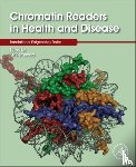  - Chromatin Readers in Health and Disease