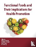  - Functional Foods and their Implications for Health Promotion