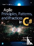 Martin, Robert, Martin, Micah - Agile Principles, Patterns, and Practices in C#
