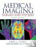 Prince, Jerry, Links, Jonathan - Medical Imaging Signals and Systems