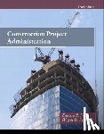 Fisk, Edward, Reynolds, Wayne - Construction Project Administration