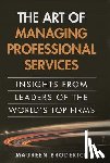 Broderick, Maureen - Art of Managing Professional Services, The