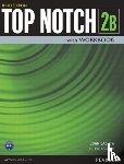 Saslow, Joan, Ascher, Allen - Top Notch 2 Student Book/Workbook Split B