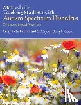 Wheeler, John - Methods for Teaching Students with Autism Spectrum Disorders: Evidence-Based Practices, Pearson Etext with Loose-Leaf Version -- Access Card Package