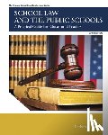 Essex, Nathan - School Law and the Public Schools
