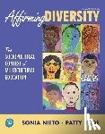 Nieto, Sonia - Affirming Diversity: The Sociopolitical Context of Multicultural Education