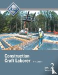 NCCER - Construction Craft Laborer Trainee Guide, Level 2