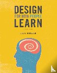 Dirksen, Julie - Design for How People Learn