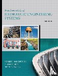 Houghtalen, Robert, Akan, A. Osman, Hwang, Ned - Fundamentals of Hydraulic Engineering Systems