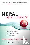 Lennick, Doug - Moral Intelligence 2.0: Enhancing Business Performance and Leadership Success in Turbulent Times (Paperback)
