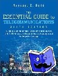 Dodd, Annabel - Essential Guide to Telecommunications, The