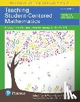 Van de Walle, John, Karp, Karen, Lovin, LouAnn, Bay-Williams, Jennifer - Teaching Student-Centered Mathematics