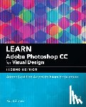Schwartz, Rob - Learn Adobe Photoshop CC for Visual Communication