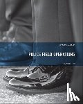 Adams, Thomas - Police Field Operations