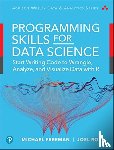 Freeman, Michael, Ross, Joel - Data Science Foundations Tools and Techniques