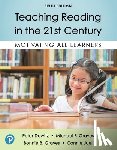 Dewitz, Peter, Graves, Michael, Graves, Bonnie, Juel, Connie - Teaching Reading in the 21st Century