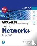 Sequeira, Anthony - CompTIA Network+ N10-009 Cert Guide