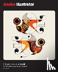 Wood, Brian - Adobe Illustrator Classroom in a Book 2025 Release