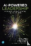 Silberman, Dave, Maltzman, Rich, Abramo, Loredana, Kanabar, Vijay - AI-Powered Leadership