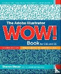 Steuer, Sharon - Adobe Illustrator WOW! Book for CS6 and CC, The