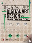 Burrough, Xtine - Foundations of Digital Art and Design With Adobe Creative Cloud