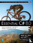 Michaelis, Mark - Essential C# 8.0