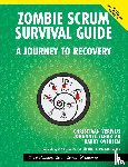 Verwijs, Christiaan, Schartau, Johannes, Overeem, Barry - Zombie Scrum Survival Guide