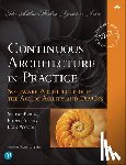 Erder, Murat, Pureur, Pierre, Woods, Eoin - Continuous Architecture in Practice