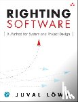 Lowy, Juval - Righting Software