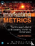 Bendle, Neil, Farris, Paul, Pfeifer, Phillip, Reibstein, David - Marketing Metrics