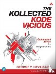 Neville-Neil, George - Kollected Kode Vicious, The