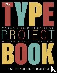 French, Nigel, D'Andrade, Hugh - Type Project Book, The