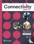 Saslow, Joan, Ascher, Allen - Connectivity Level 3 Student's Book & Interactive Student's eBook with Online Practice, Digital Resources and App