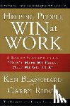 Blanchard, Ken, Ridge, Garry - Helping People Win at Work