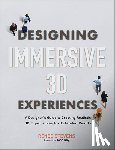 Stevens, Renee - Designing Immersive 3D Experiences
