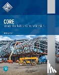 Nccer - Core: Introduction to Basic Construction Skills