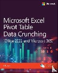 Jelen, Bill - Microsoft Excel Pivot Table Data Crunching (Office 2021 and Microsoft 365)